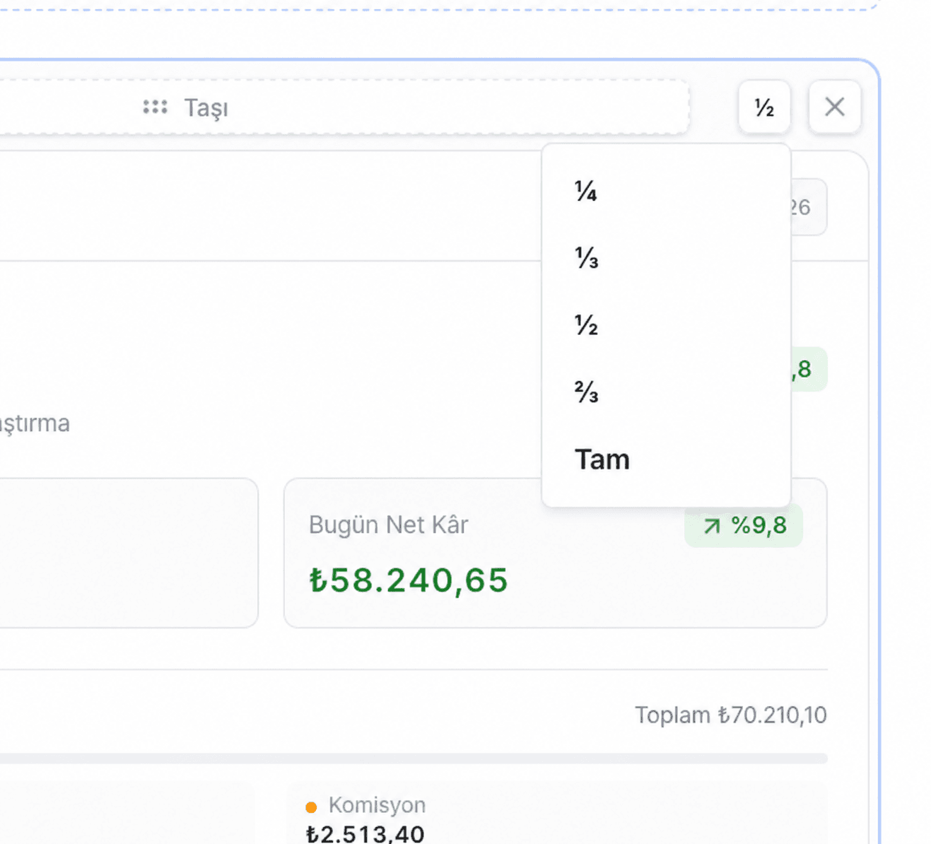 EZV Dashboard widget genişliği için çeyrek, üçte bir, yarım, üçte iki ve tam seçenekleri
